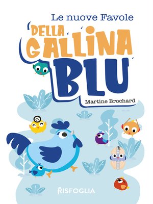 cover image of Le nuove favole della gallina blu